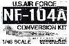 アメリカ空軍 スペーストレーナー NF-104A 改造キット